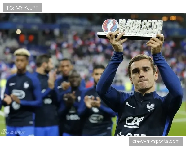 格列兹曼延续欧洲杯稳健表现，闪耀赛场再展风采