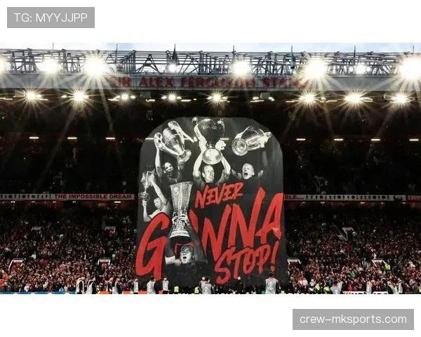 曼联战术体系缺乏稳定性问题逐渐凸显，对球队本赛季表现和竞争局面带来影响